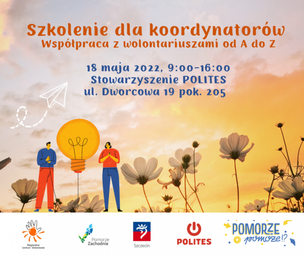 Szkolenie dla koordynatorów - współpraca z wolontariuszami od A do Z Plakat szkolenie dla koordynatorów - współpraca z wolontariuszami od A do Z