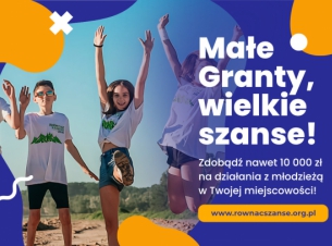 baner z informacją o Konkursie Małe Granty, organizowanym w ramach programu ,,Równać Szanse”
